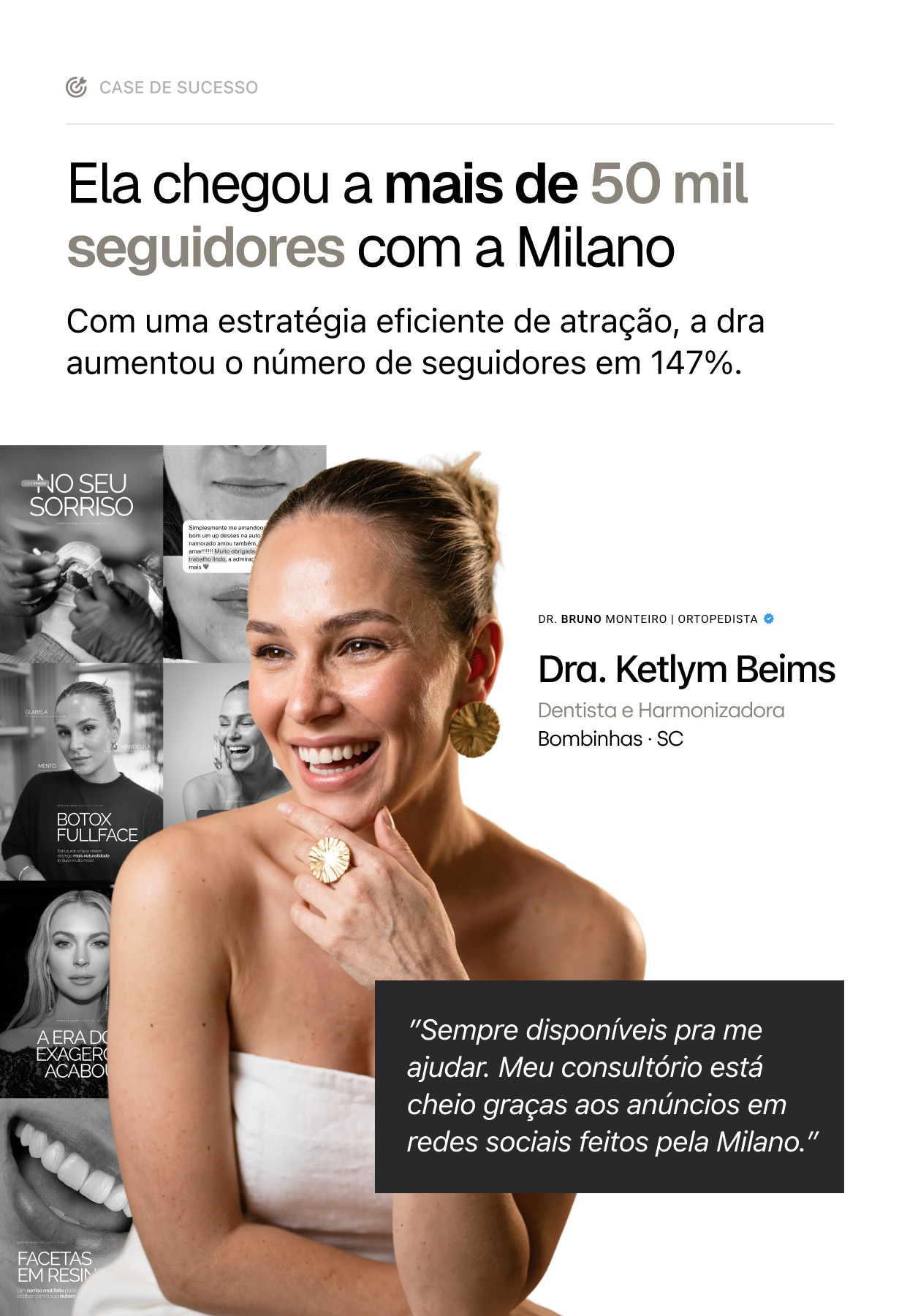 Case de sucesso da Dra. Ketlym Beims: reposicionamento e criação de audiência no Instagram